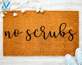 No Scrubs Sugar Scrubs TV Cute Scrubs Doormat Funny Clip Doormat Protect Porch Decor Housewarming Doormat