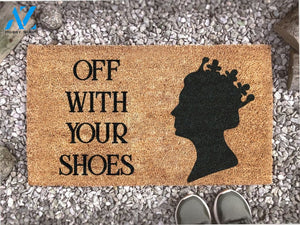 Off With Your Shoes - Queen Doormat - Queens Jubilee - Custom Coir - Elizabeth - Welcome Doormat - Home Decor -