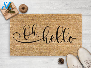 Oh Hello Doormat - Christmas Gift - Funny Doormat - New Home Gift - Funny Gift - Housewarming Gift - Custom Mat