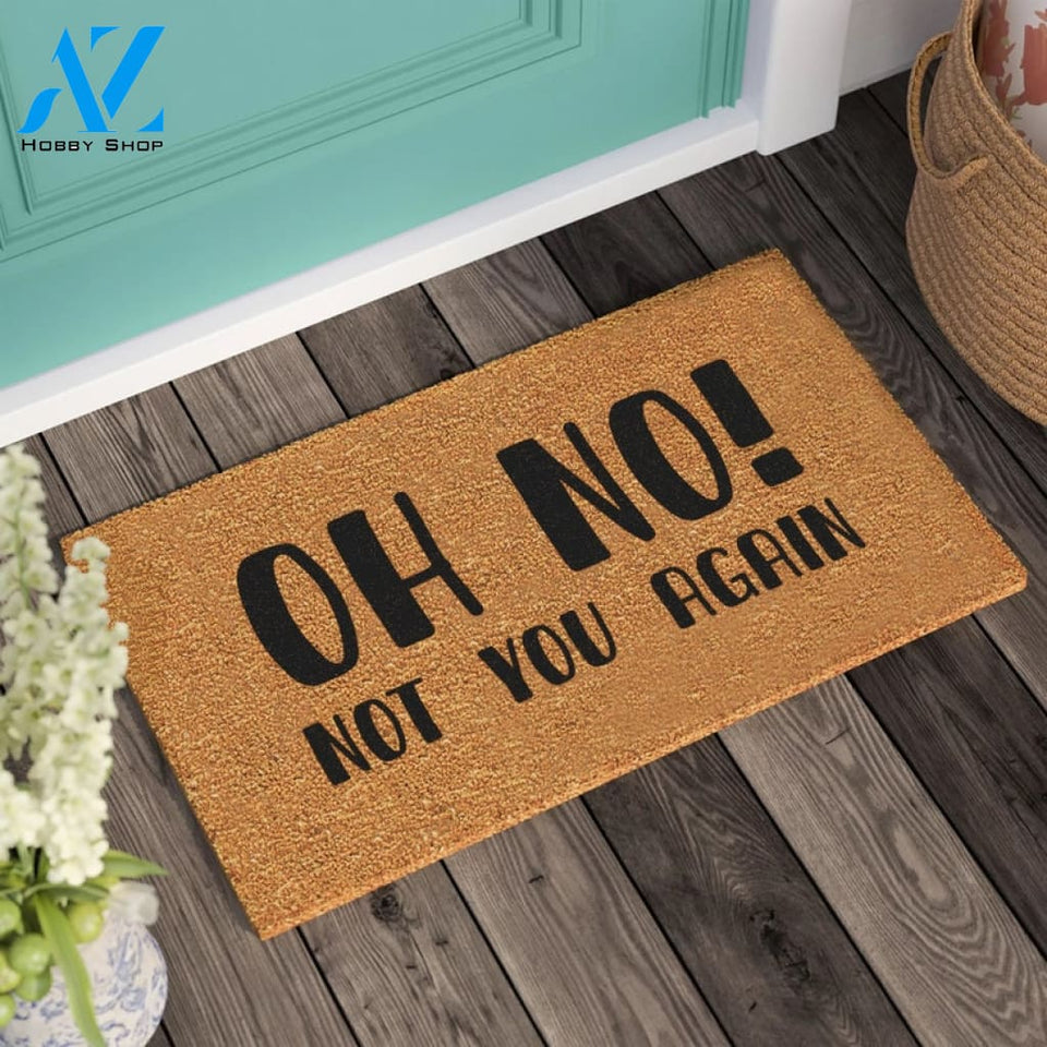 Oh No Doormat New Home Gift Personalized Custom Doormat Personalized Gift Housewarming Gift Welcome Door Mat |