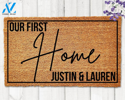 Our First Home Custom Doormat First Home Gift New Home Gift Housewarming Gift Newly Wed Gift Wedding Gift