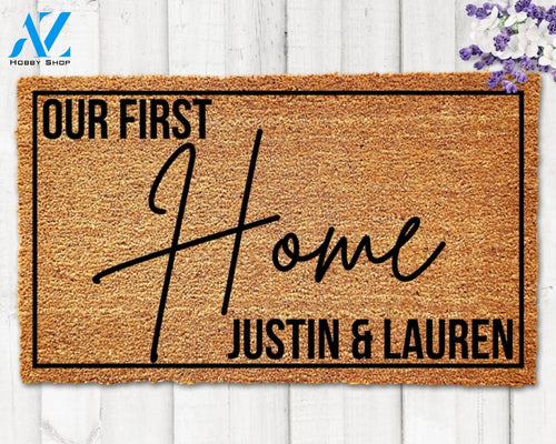 Our First Home Custom Doormat First Home Gift New Home Gift Housewarming Gift Newly Wed Gift Wedding Gift