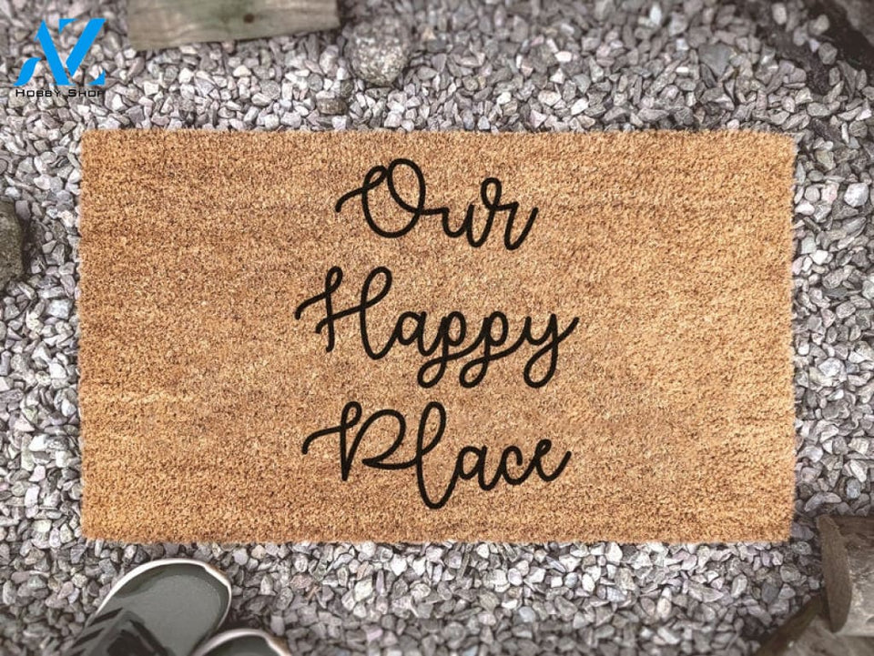 Our Happy Place Doormat - Custom Coir Welcome Mat - Housewarming Gift - Welcome Mat