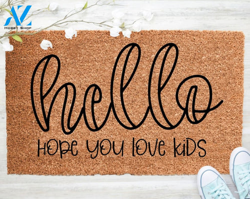 Out Doormat- Hello Hope You Love Kids Doormat Welcome Doormat Porch Decor Fall Porch Decor Coir Doormat
