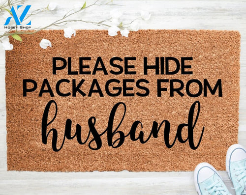 Out Doormat- Please Hide Packages Doormat Welcome Doormat Porch Decor Fall Porch Decor Coir Doormat