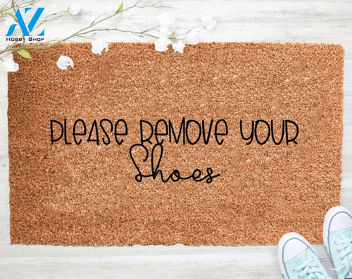 Out Doormat- Please Remove Your Shoes Doormat Welcome Doormat Porch Decor Fall Porch Décor