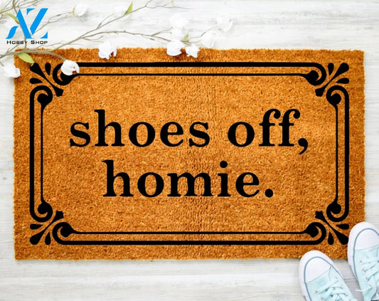 Out Doormat- Shoes Off Homie Doormat Welcome Doormat Porch Decor Fall Porch Decor Coir Doormat