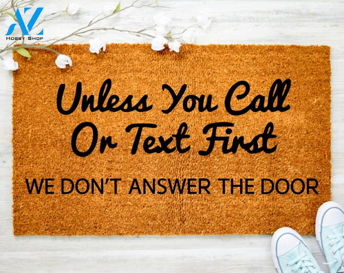 Out Doormat- We Don't Answer Doormat Welcome Doormat Porch Decor Fall Porch Decor Coir Doormat