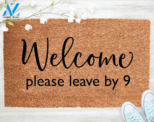 Out Doormat- Welcome Please Leave By 9 Mat Welcome Doormat Porch Decor Fall Porch Decor Coir Doormat