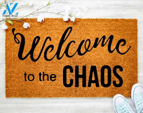 Out Doormat- Welcome To The Chaos Doormat Welcome Doormat Porch Decor Fall Porch Decor Coir Doormat