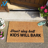 Outdoor Mat- Funny Don't Ring Bell Kids Will Bark Cool Design Doormat Home Decor