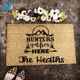 Outdoor Mat- Hunter Gather Here The Heaths Gift For Hunting Lovers Doormat Home Decor