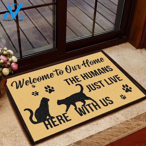 Outdoor Mat- The Humans Just Live Here With Us Doormat Home Decor