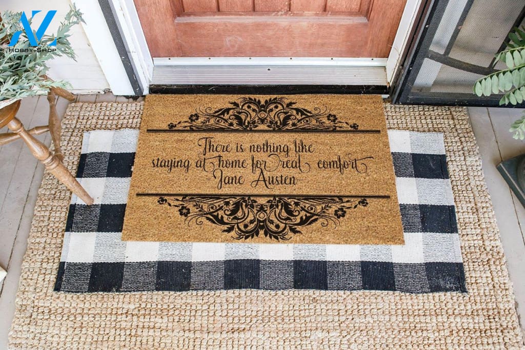 Outdoor Mat- There Is Nothing Like Staying At Home Black Floral Design Doormat Home Decor