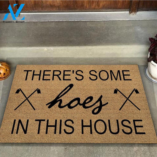 Outdoor Mat- There Some Hoes In This House Gardening Doormat Home Decor