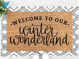 Outdoor Mat- Welcome To Our Winter Wonderland Doormat Home Decor