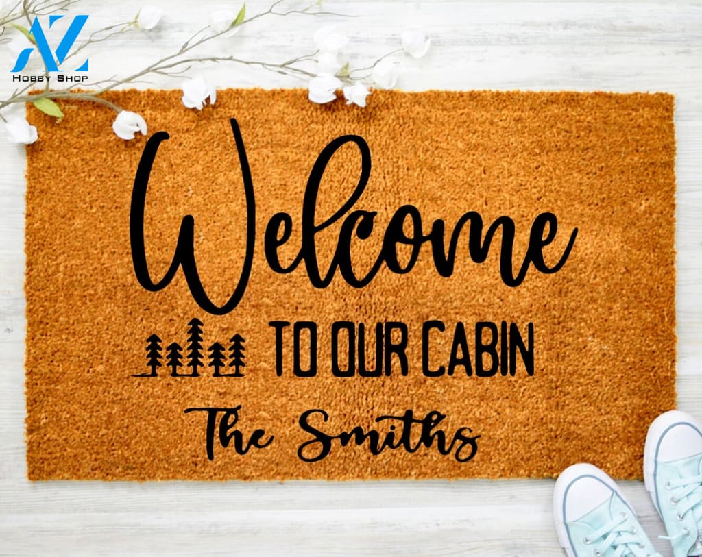 Personalized Cabin Doormat Welcome to our Cabin Family Name Doormat Welcome Door Mat Last Name Doormat