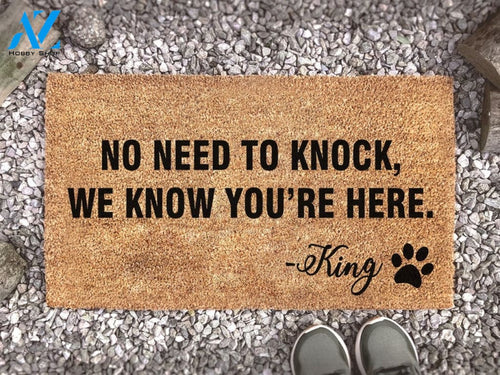 Personalized Dog Doormat - No Need To Knock We Know You're Here - Personalized Name - Animal Lover Gift - Custom Coir