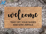 Personalized Welcome Door Mat - Take Off Your Shoes And Stay Awhile - Home Decor - Custom Coir Doormat