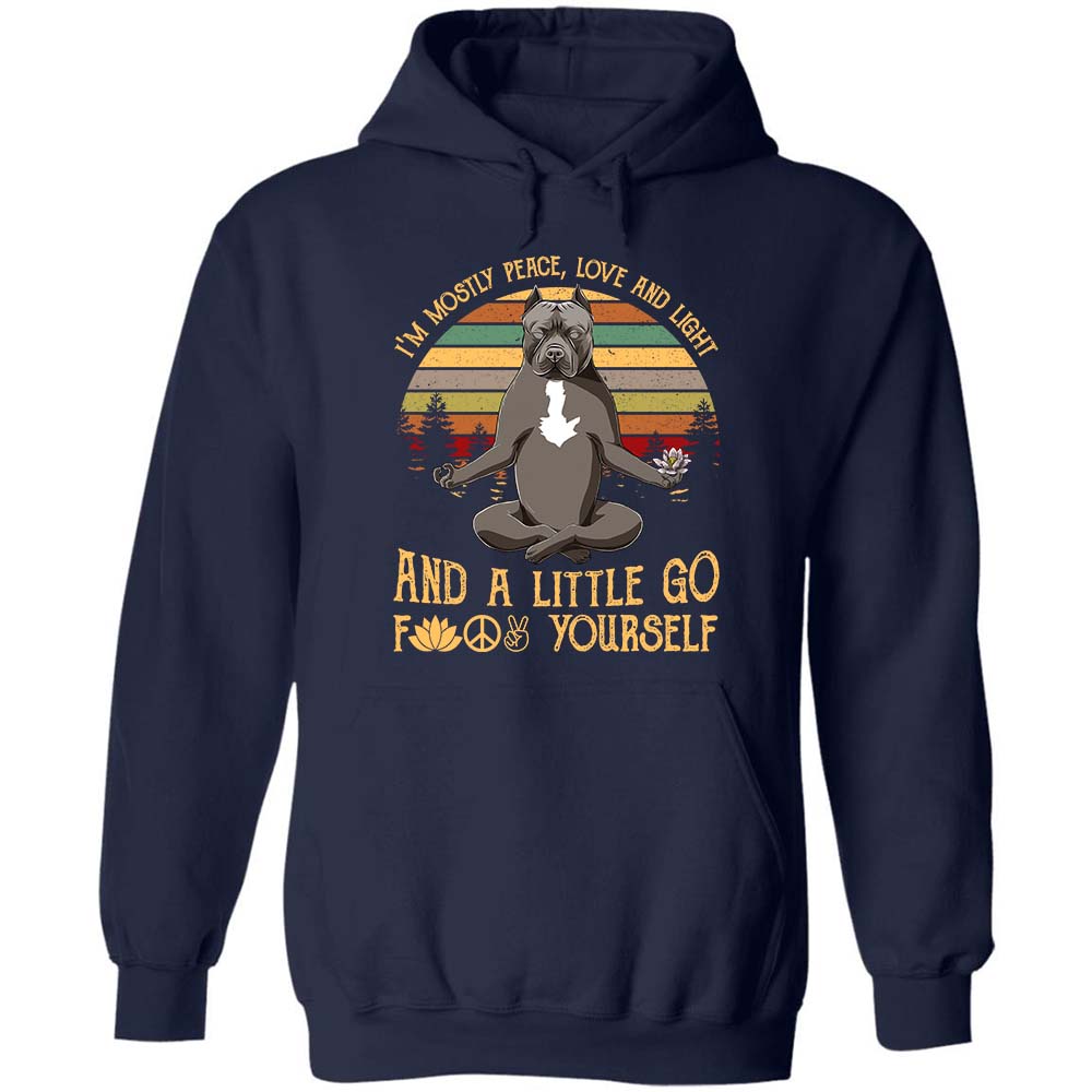Pit bull - I'm mostly peace and a little go F yourself Apparel