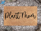 Plant Mom - Personalized Funny Welcome Mat - Custom Coir Doormat - Comical Sayings - Plant Mom - Plant Gifts - Plant