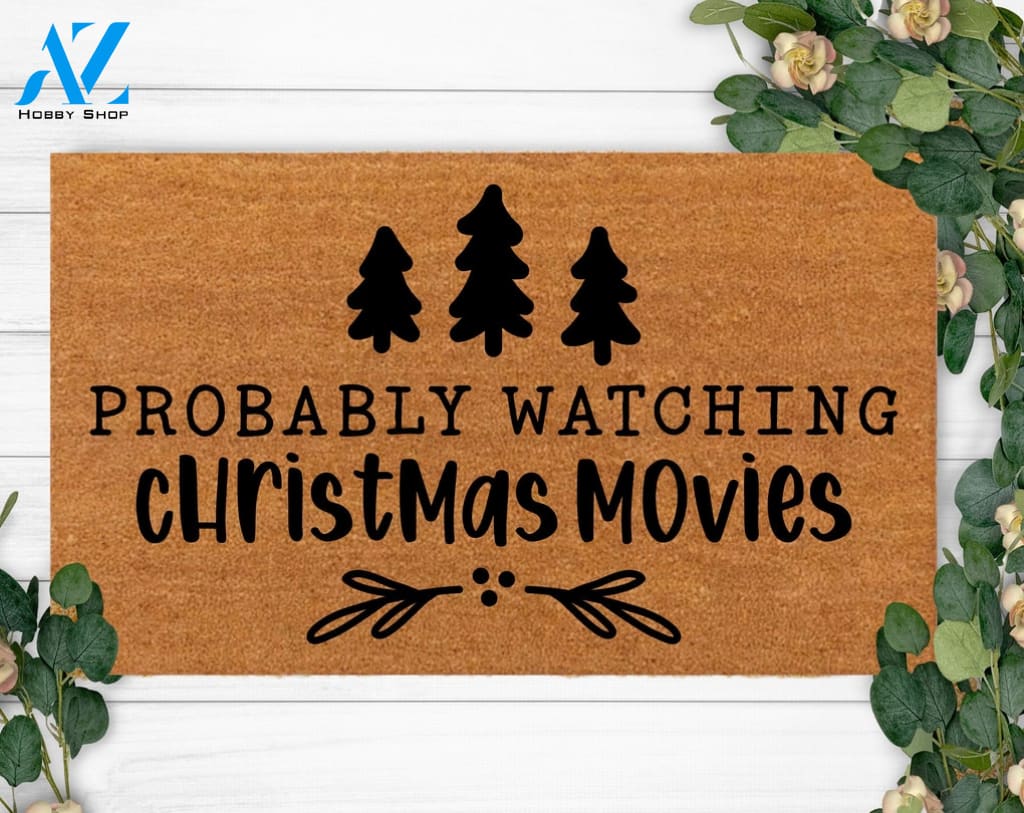 Probably Watching Christmas Movies-Family Name Doormat-Welcome Doormat-Funny Last Name Doormat-Custom Housewarming Gift