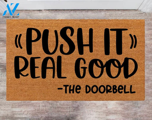 Push it Real Good The doorbell Closing Gift Funny Custom Rug Cute Doormat Wedding Gift Monogram Closing Gift