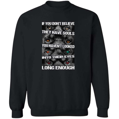 Rottweiler - They have souls, just look in their eyes long enough Apparel