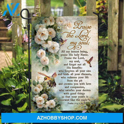 Rustic white flower painting, Watercolor hummingbird, Vintage drawing, Vintage Bible verse, Praise the Lord, my soul - Jesus Flag