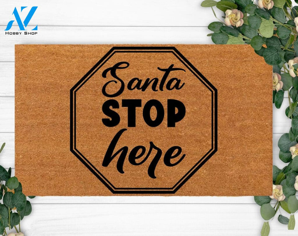 Santa Stop Here-Cute Doormat-Housewarming Gift-Custom Christmas Decoration-LastName Rug-Funny Welcome Front Doormat