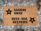 Sashay Away Shantay You Stay Door Mat - RuPaul's Drag Race Doormat - Fun Doormat