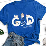 Shih Tzu, God is good all the time - Apparel