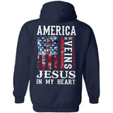 America in my veins, Jesus in my heart - Jesus Back-printed Apparel