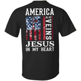 America in my veins, Jesus in my heart - Jesus Back-printed Apparel