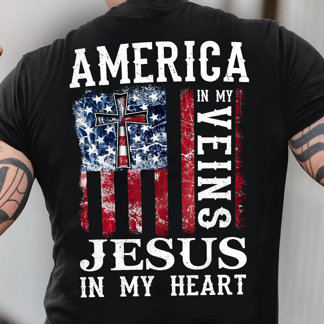 America in my veins, Jesus in my heart - Jesus Back-printed Apparel