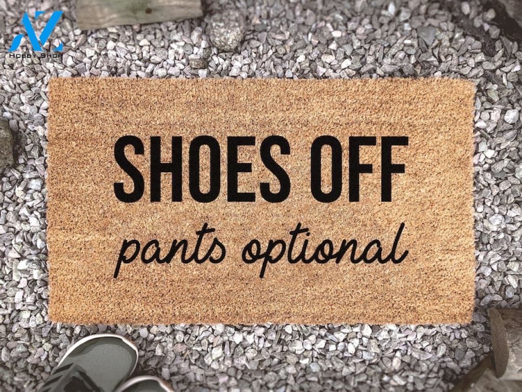 Shoes Off Pants Optional - Custom Coir Doormat - Joke Welcome Mat - Housewarming Gift - Funny Saying