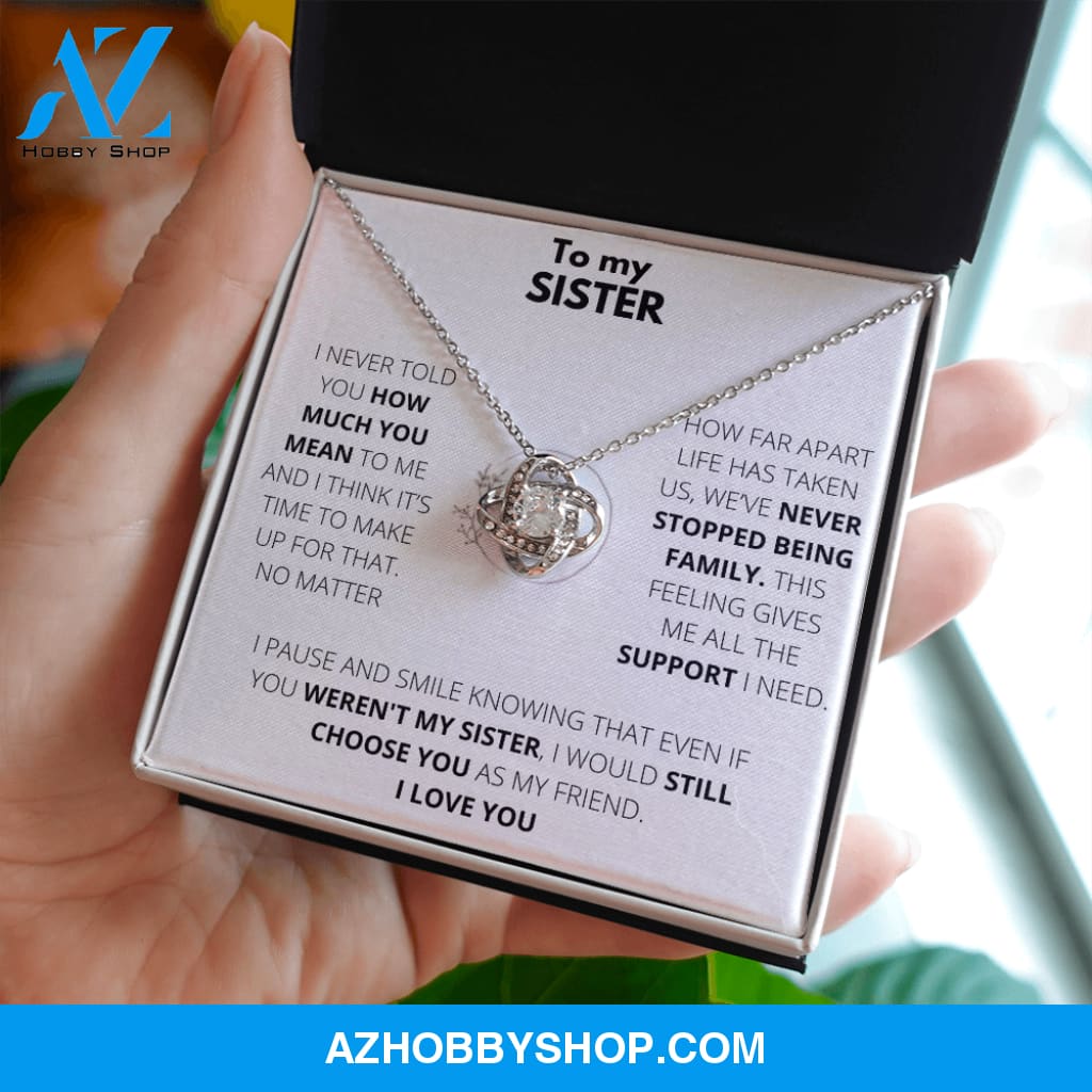 Sister - Always Support - Love Knot Necklace