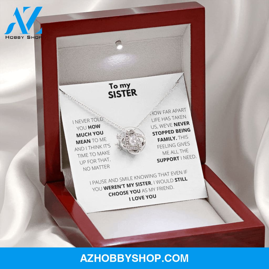 Sister - Always Support - Love Knot Necklace