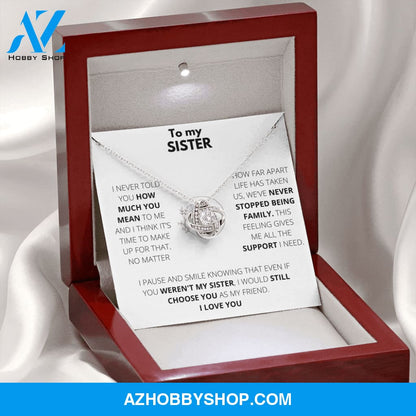Sister - Always Support - Love Knot Necklace