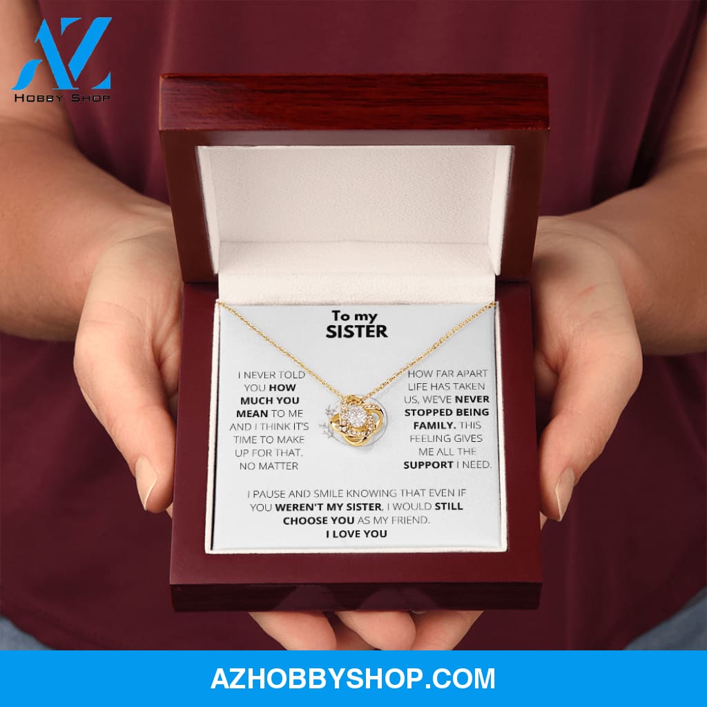 Sister - Always Support - Love Knot Necklace