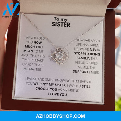Sister - Always Support - Love Knot Necklace