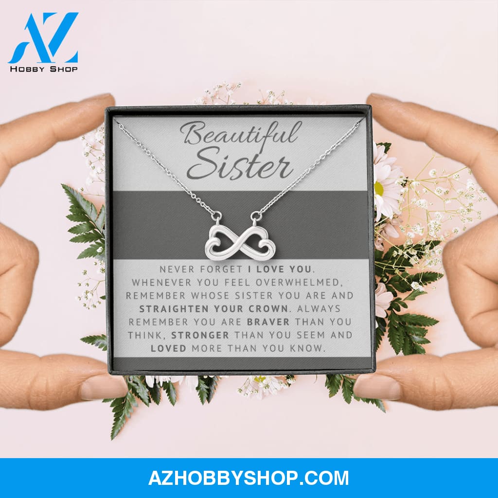 Sister - Always There For You - Infinity Necklace