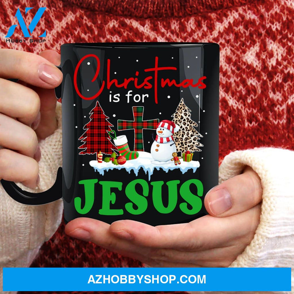 Snowman, Winter garden, Christmas is for Jesus - Jesus Black Mug