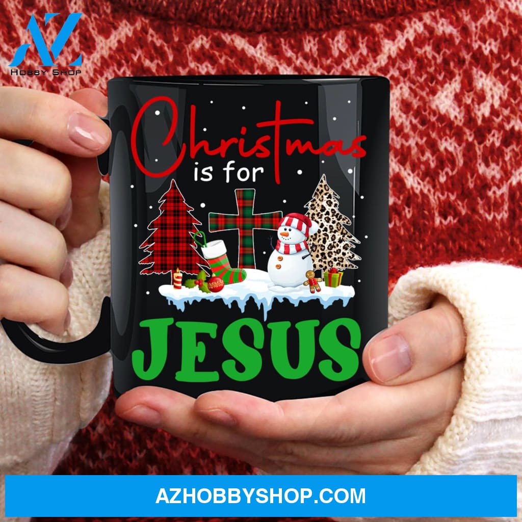 Snowman, Winter garden, Christmas is for Jesus - Jesus Black Mug