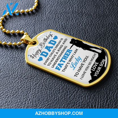 Son To DAD Happy Birthday - Graphical Dog Tag & Ball chain (steel)