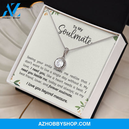 Soulmate - I Need You - Eternal Hope Silver Necklace
