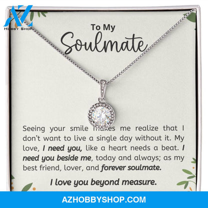 Soulmate - I Need You - Eternal Hope Silver Necklace