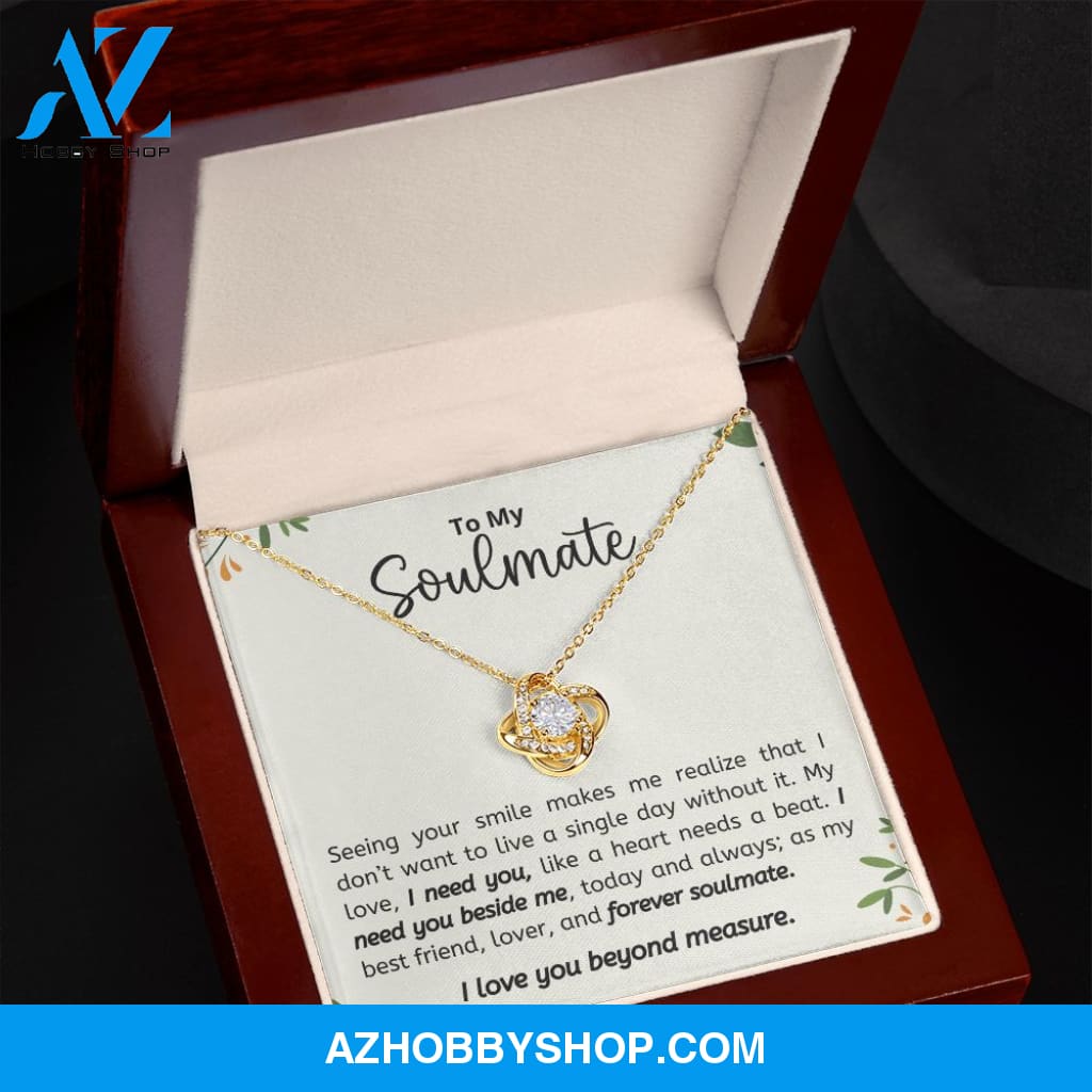 Soulmate - I Need You - Love Knot Necklace