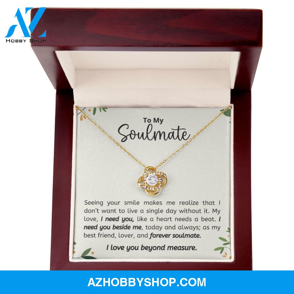 Soulmate - I Need You - Love Knot Necklace
