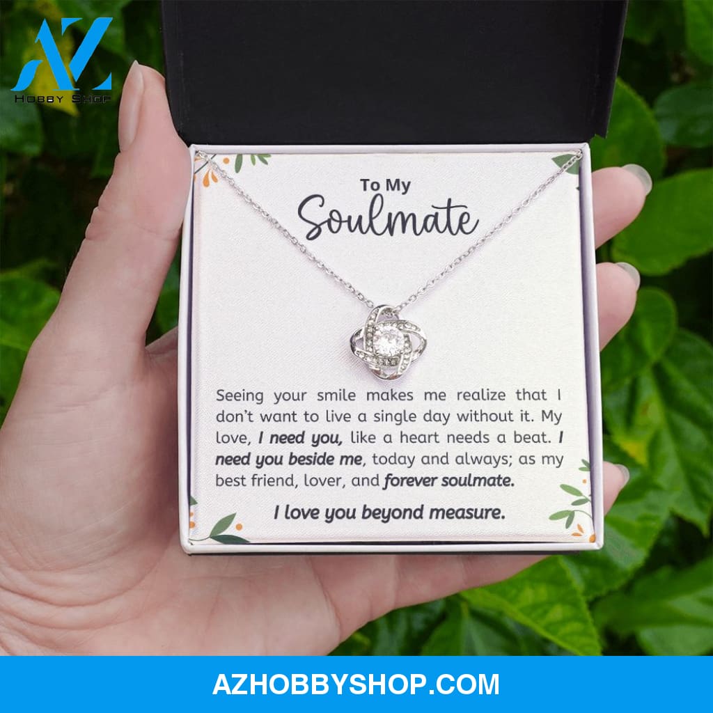 Soulmate - I Need You - Love Knot Necklace